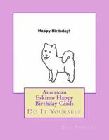 American Eskimo Happy Birthday Cards