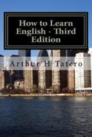 How to Learn English - Third Edition