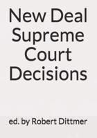 New Deal Supreme Court Decisions