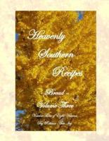 Heavenly Southern Recipes - Bread
