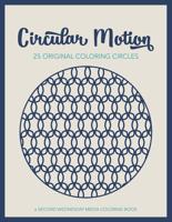 Circular Motion Coloring Book