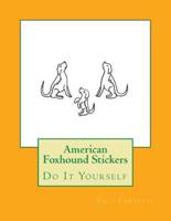 American Foxhound Stickers