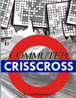 Commuter Crisscross