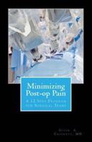 Minimizing Post-Op Pain