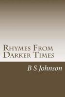 Rhymes from Darker Times