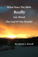 What Does the Bible Really Say About the End of the World?