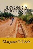 Beyond a Sojourner