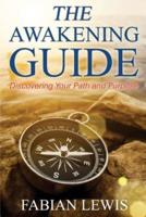 The Awakening Guide
