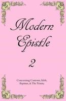 Modern Epistle 2