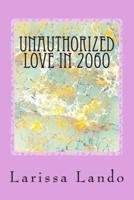 Unauthorized Love in 2060