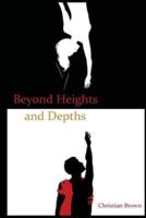 Beyond Heights and Depths