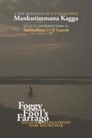Foggy Fool's Farrago