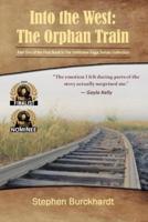 Into the West: The Orphan Train: Part One of the First Book in The Territories Saga Serials