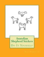 Anatolian Shepherd Stickers