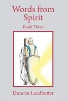 Words from Spirit - Book Three