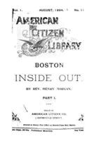 Boston Inside Out, a Story of Real Life - Part I