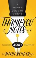 A Modern Guide to Writing Thank-You Notes