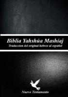 Biblia Yahshua Mashiaj
