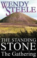 The Standing Stone - The Gathering