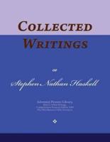 Collected Writings of Stephen Nathan Haskell