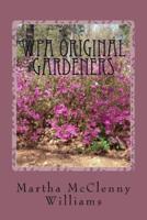 Wpa Original Gardeners