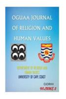 Oguaa Journal of Religion and Human Values (Volume 2)