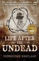 Life After the Undead