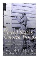 The United States Colored Troops