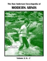 The Dan Anderson Encyclopedia of Modern Arnis