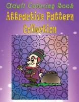 Adult Coloring Book Attractive Pattern Collection