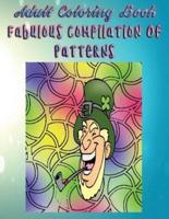 Adult Coloring Book Fabulous Compilation of Patterns