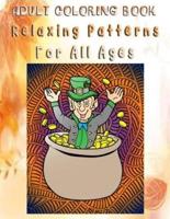 Adult Coloring Book Relaxing Patterns for All Ages