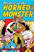 Mystery of the Horned Monster