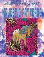 Adult Coloring Book Majestic Patterns