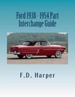 Ford 1938 - 1954 Part Interchange Guide