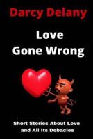 Love Gone Wrong