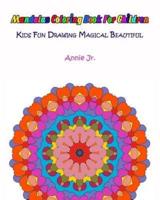 Mandalas Coloring Book for Children