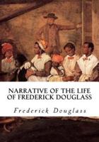 Narrative of the Life of Frederick Douglass