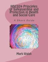 HSC024 Principles of Safeguarding and Protection in Health and Social Care