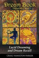 DREAM BOOK - Lucid Dreaming and Dream Recall