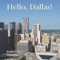 Hello, Dallas!