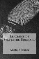 Le Crime De Sylvestre Bonnard