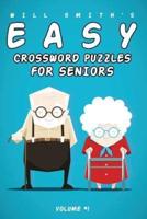 Will Smith Easy Crossword Puzzles For Seniors - Vol. 1