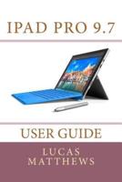 iPad Pro 9.7 User Guide