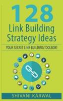 128 Link Building Strategy Ideas
