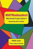 Mathadazzles Mind Stretch Puzzles Volume 4