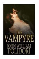 The Vampyre, A Tale
