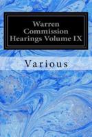 Warren Commission Hearings Volume IX