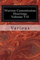 Warren Commission Hearings Volume VII