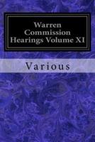 Warren Commission Hearings Volume XI